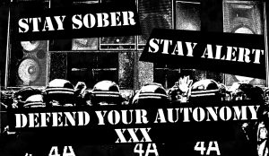 Stay sober defend autonomy